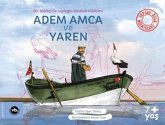 Adem Amca ve Yaren Adem Amca ve Yaren