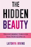 The Hidden Beauty The Hidden Beauty