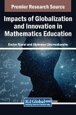 Impacts of Globalization and Innovation in Mathematics Education