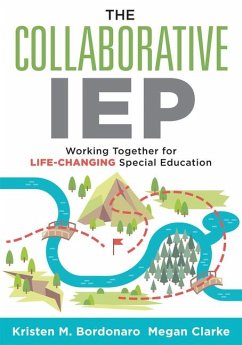 The Collaborative Iep - Bordonaro, Kristen M; Clark, Mega