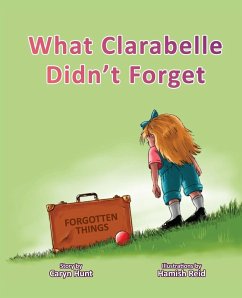 What Clarabelle Didn't Forget Cover What Clarabelle Didn't Forget