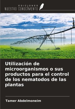 Cover Utilización de microorganismos o sus productos para el control de los nematodos de las plantas