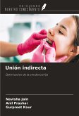 Unión indirecta Unión indirecta