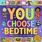 You Choose Bedtime You Choose Bedtime