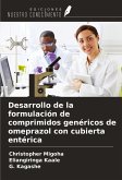 Desarrollo de la formulación de comprimidos genéricos de omeprazol con cubierta entérica