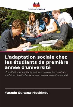 L'adaptation sociale chez les étudiants de première année d'université - Sultana-Muchindu, Yasmin