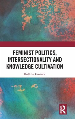 Cover Feminist Politics, Intersectionality and Knowledge Cultivation