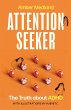 Attention Seeker - Bild 1