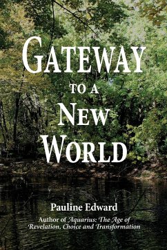 Gateway to a New World - Edward, Pauline