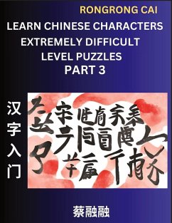 Cover Learn Chinese Characters (Part 3) - Extremely Difficult Level Multiple Answer Type Column Matching Test Series for HSK All Level Students to Fast Learn Reading Mandarin Chinese Characters with Given Pinyin and English meaning, Easy Vocabulary, Multiple An