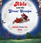 Able and the Great Escape