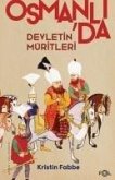 Osmanlida Devletin Müritleri