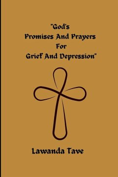 God's Promises for Grief and Depression - Tave, Lawanda