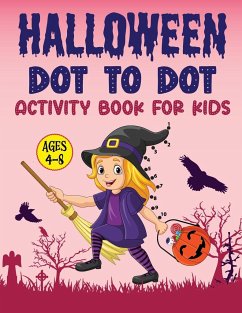 Halloween Dot to Dot Activity Book for Kids Age 4-8 - Bidden, Laura