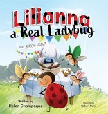 Lilianna, a Real Ladybug Lilianna, a Real Ladybug