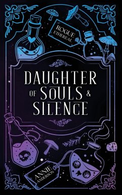 Daughter of Souls & Silence - Anderson, Annie