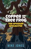 Copper and the Tree Frog Copper and the Tree Frog