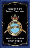 Tales from the Second Great War Tales from the Second Great War