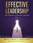 Effective Leadership Vol. 2 Effective Leadership Vol. 2