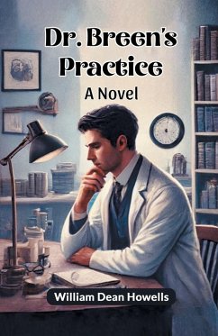Cover Dr. Breen's Practice A Novel