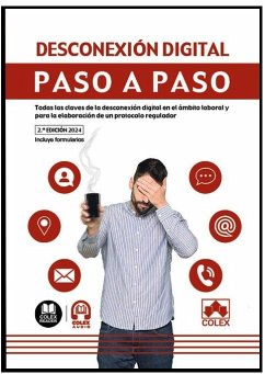 Desconexión digital. Paso a paso (2.ª edición 2024) Cover Desconexión digital. Paso a paso (2.ª edición 2024)