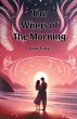 The Wings Of The Morning - Bild 1