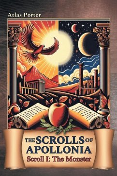 The Scrolls of Apollonia - Porter, Atlas