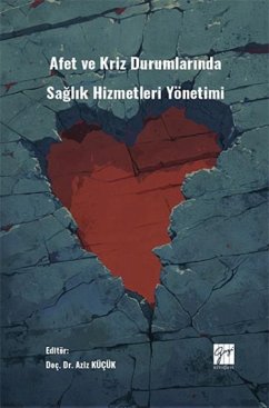 Cover Afet Ve Kriz Durumlarinda Saglik Hizmetleri Yönetimi