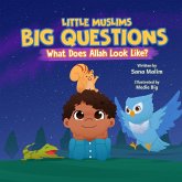 Little Muslims, Big Questions Little Muslims, Big Questions