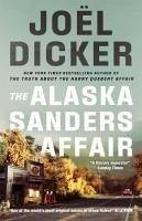 The Alaska Sanders Affair - Dicker, Joël