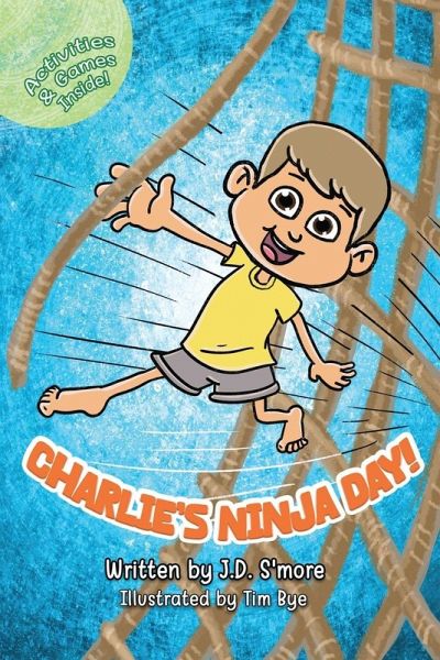 Charlie's Ninja Day Charlie's Ninja Day