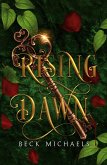 Rising Dawn (Guardians of the Maiden #4) Rising Dawn (Guardians of the Maiden #4)