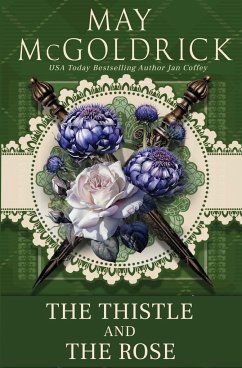 The Thistle and the Rose - Coffey, Jan; McGoldrick