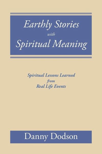Earthly Stories with Spiritual Meaning