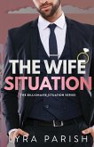 The Wife Situation