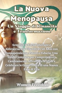 La Nuova Menopausa - Freedom, Women