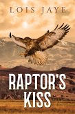 Raptor's Kiss Raptor's Kiss