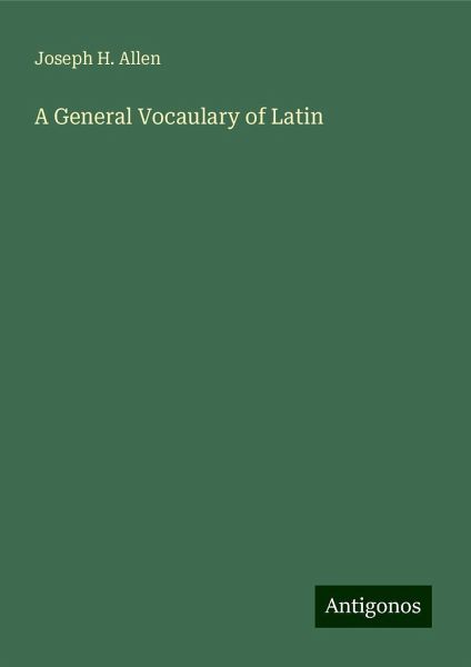 A General Vocaulary of Latin