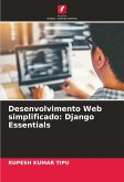 Desenvolvimento Web simplificado: Django Essentials