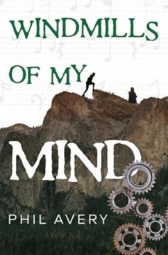 Windmills of my mind - Avery, Phil