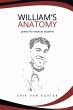 William's Anatomy - Poetry for Medical... - Bild 1