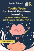 Tactile Tools for Social Emotional Learning