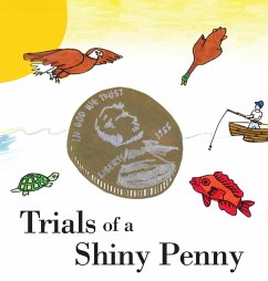 Trials of a Shiny Penny - Gold, Bob