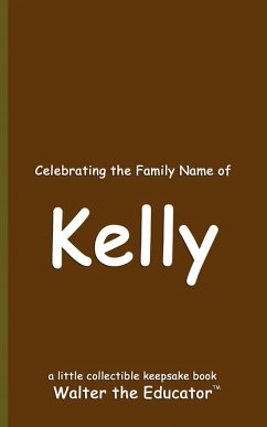 Cover Celebrating the Family Name of Kelly