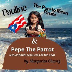 Pauline The Puerto (educational resources at the end) - Chavez, Margarita