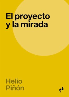 Cover El Proyecto Y La Mirada