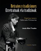 Retratos Y Tradiciones. Prepinineo Navarro Retratos Y Tradiciones. Prepinineo Navarro