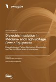 Dielectric Insulation in Medium- and High-Voltage Power Equipment