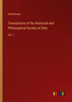 Transactions of the Historical and Philosophical Society of Ohio