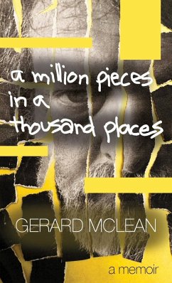 A Million Pieces in a Thousand Places - McLean, Gerard